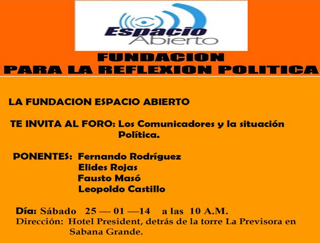 Asiste al Foro Los Comunicadores y la Situación Política