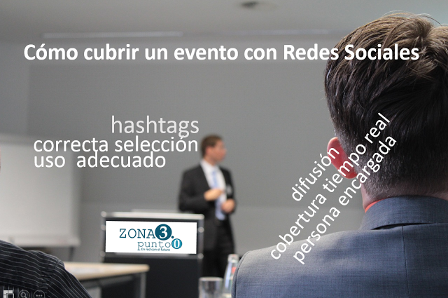 Cómo cubrir un evento con las redes sociales