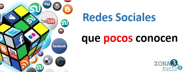 Las Redes Sociales que pocos conocen