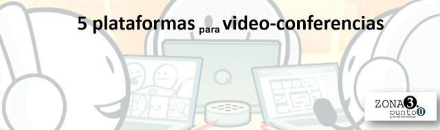 5 plataformas para video conferencias