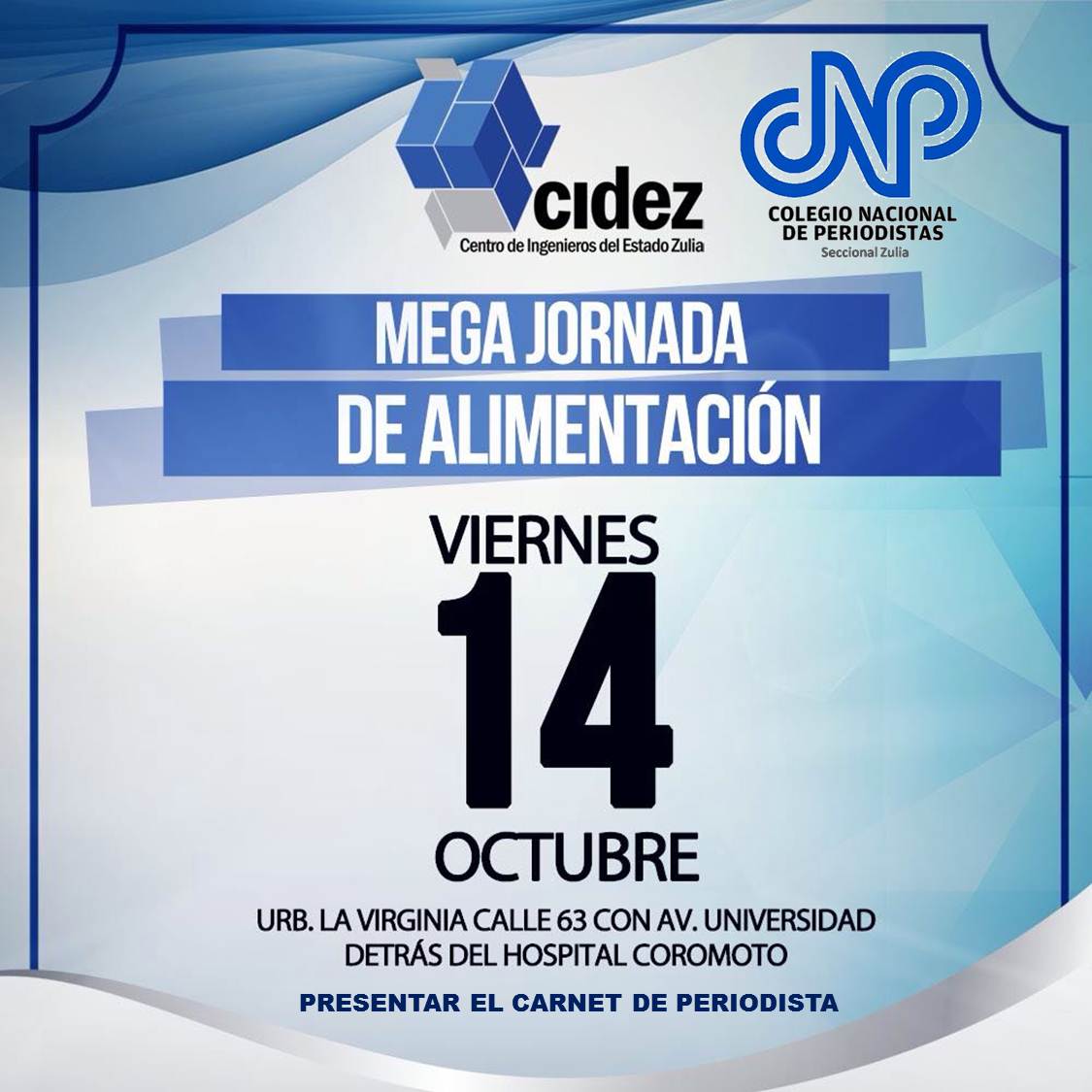 CNP-Zulia realizará jornada escolar y de alimentación para los periodistas zulianos