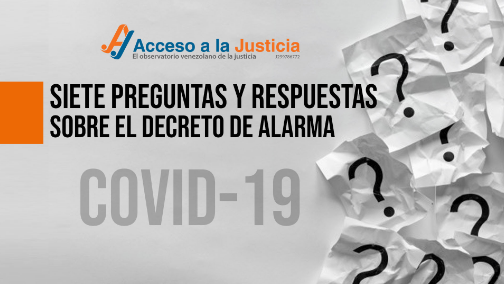 Acceso a la Justicia: Siete preguntas sobre el estado de alarma contra el coronavirus