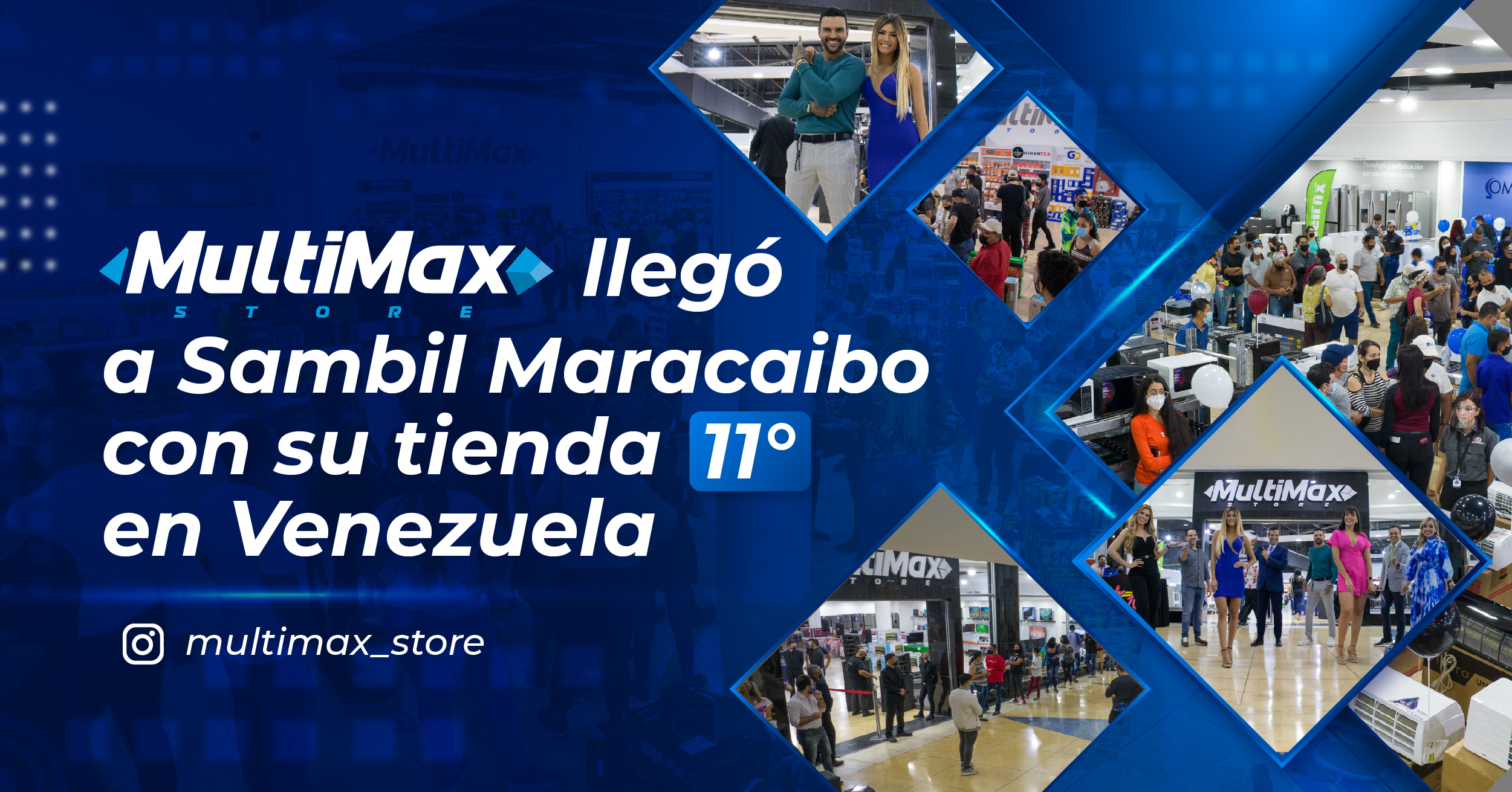 MultiMax llegó a Sambil Maracaibo con su tienda 11 en Venezuela