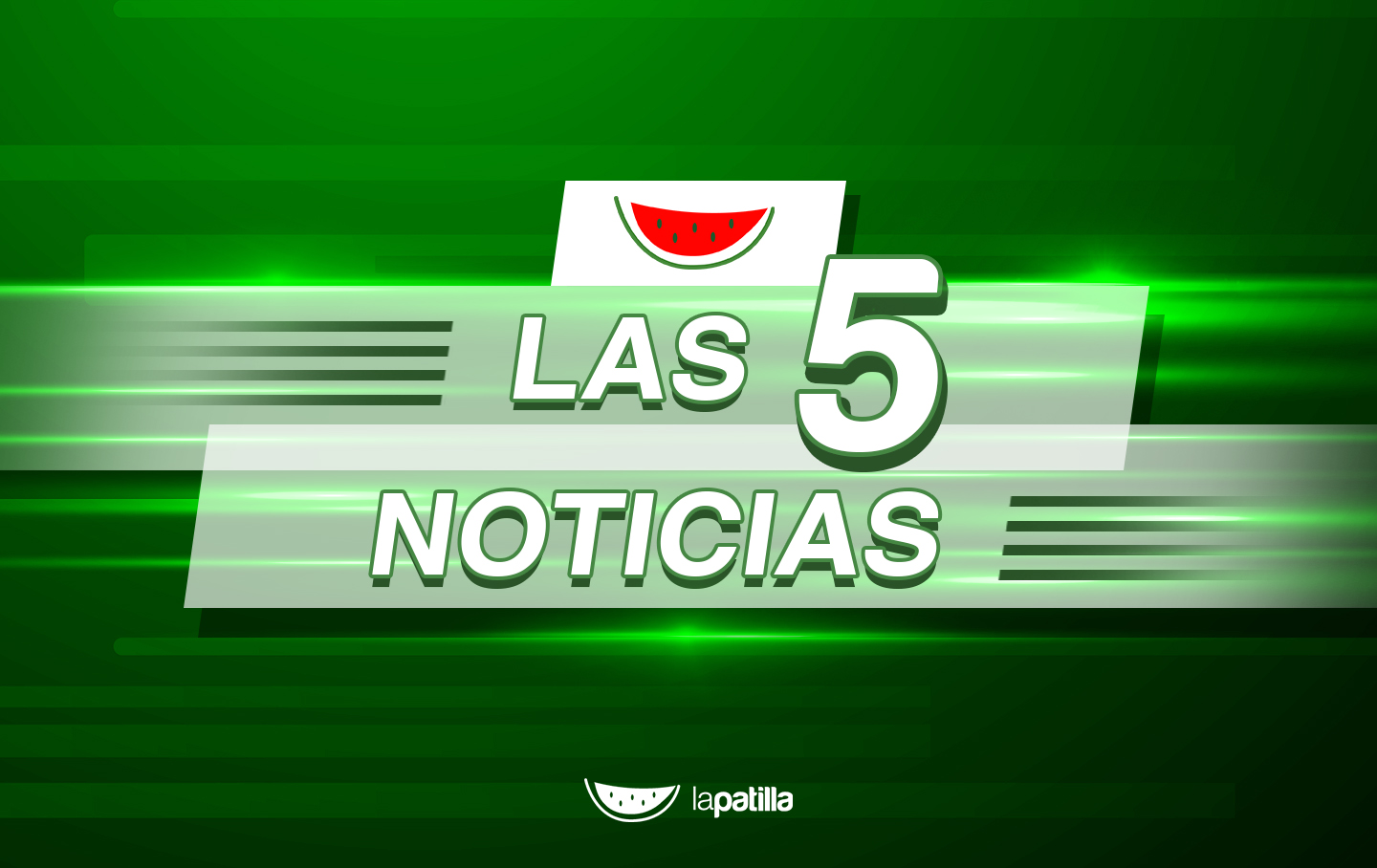 Estas son las cinco noticias más importantes de este #24Ene