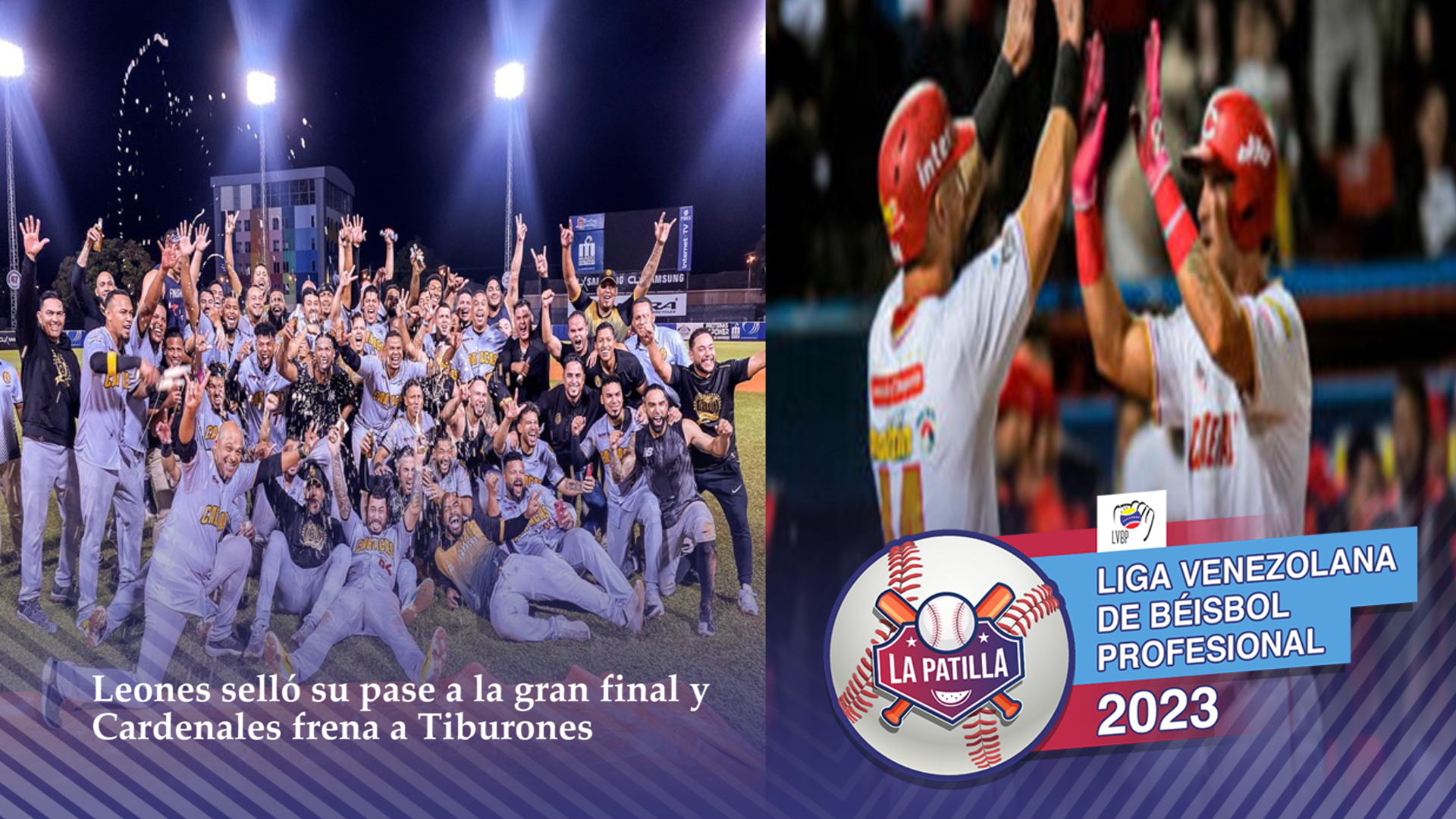 Leones “clasifican a la gran final” y Cardenales se mantiene vivo al vencer a Tiburones este #19Ene