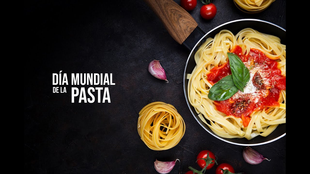 Un mundo de sabores: Celebrando el Día Mundial de la Pasta