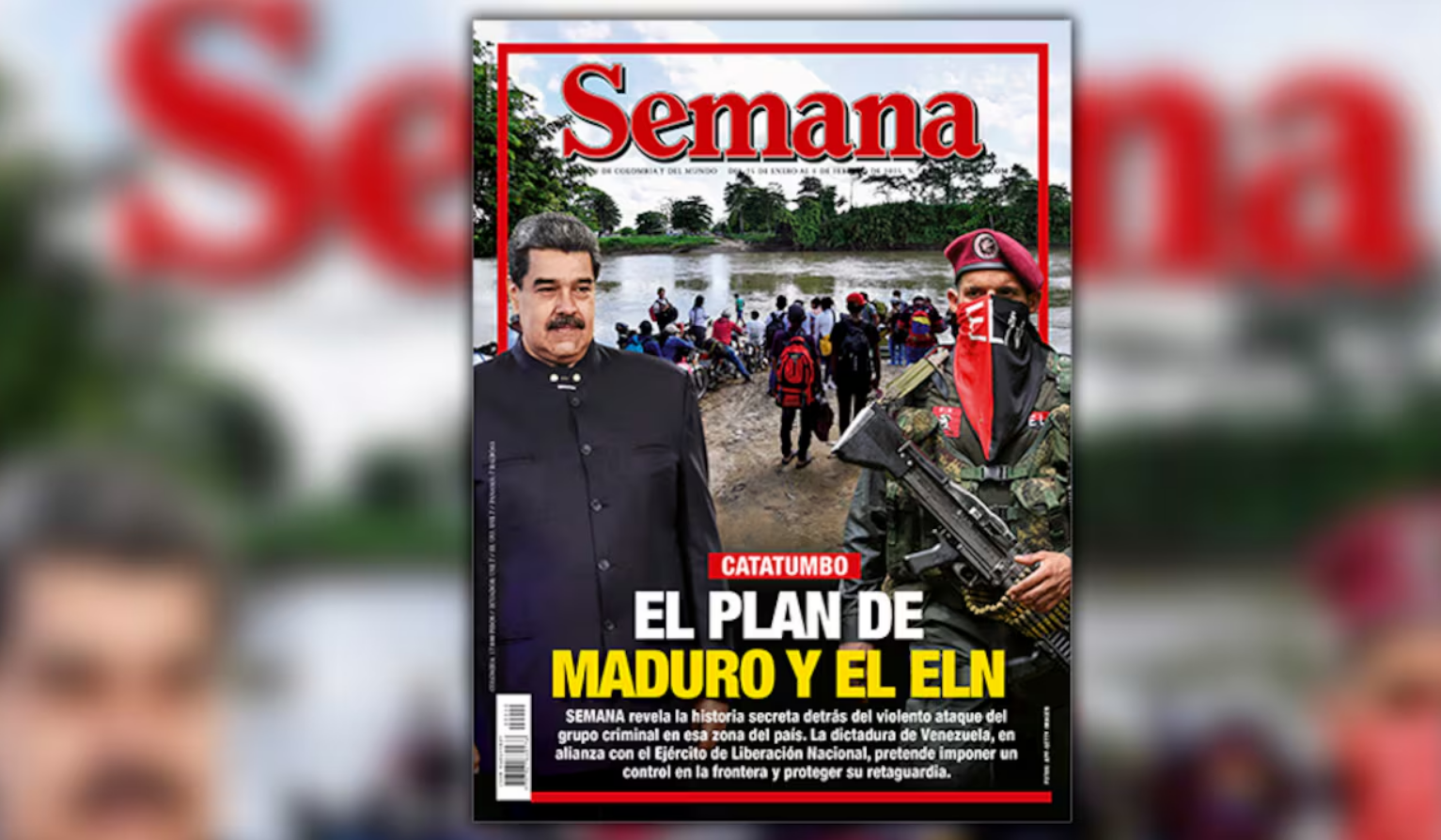 El plan de Maduro y el ELN: Semana revela historia secreta tras ataque en el Catatumbo